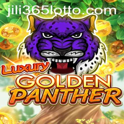 Exploring the Thrills of LUXURYGOLDENPANTHER: A Deep Dive into JILI365's Latest Game